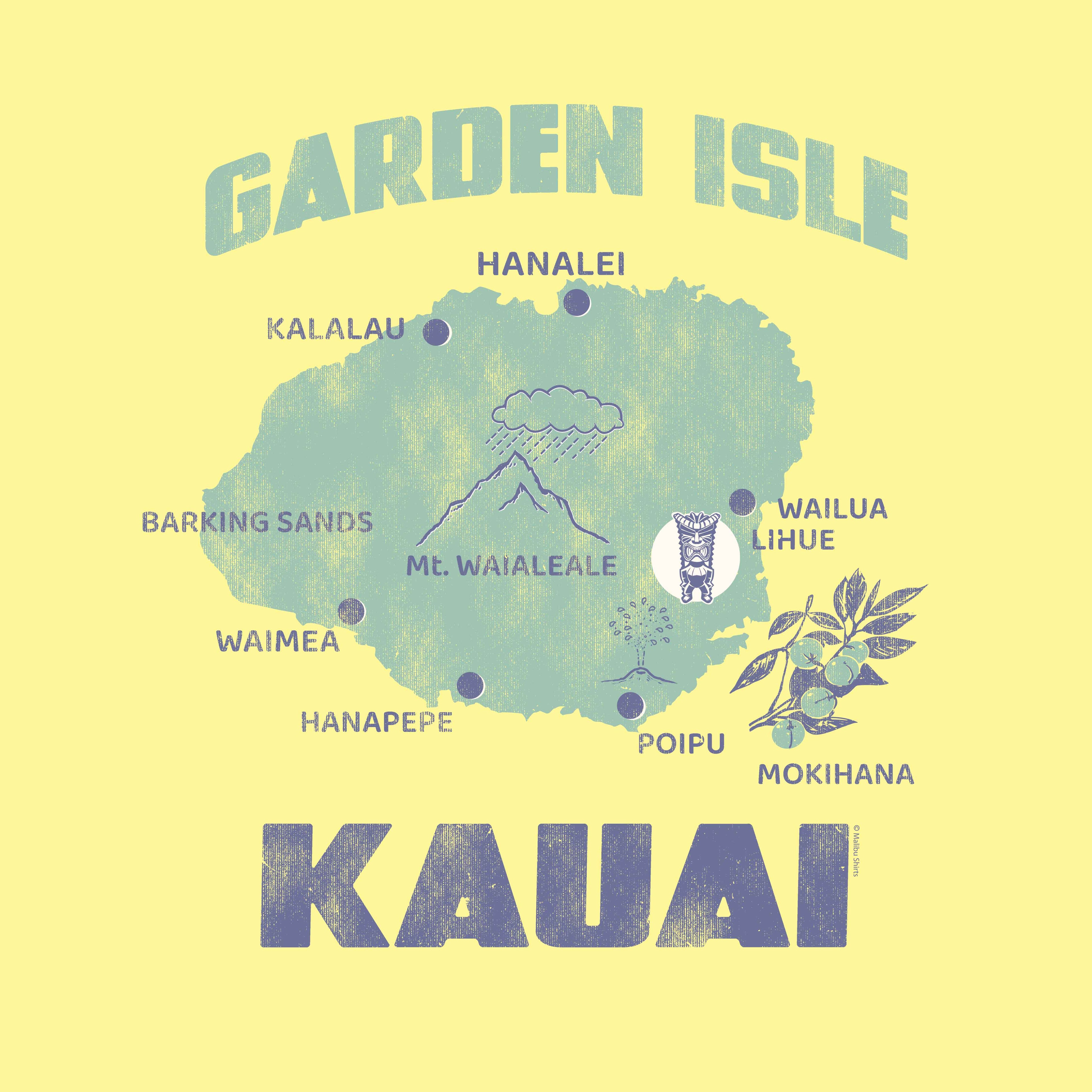 Kauai "The Garden Isle"