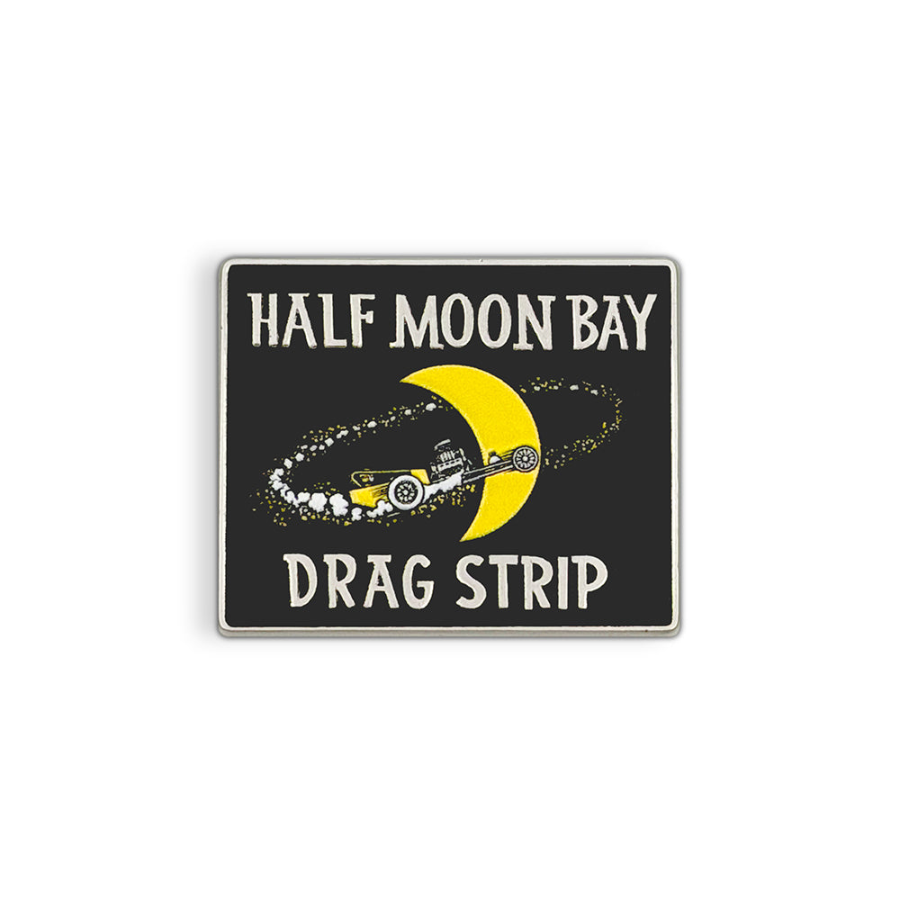 Halfmoon Bay Drag Strip Pin