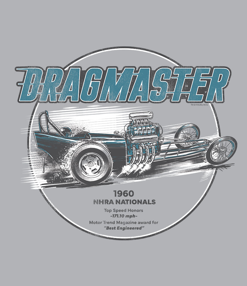 Dragmaster Fast T-Shirt