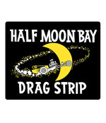 Half Moon Bay Drag Strip T-Shirt