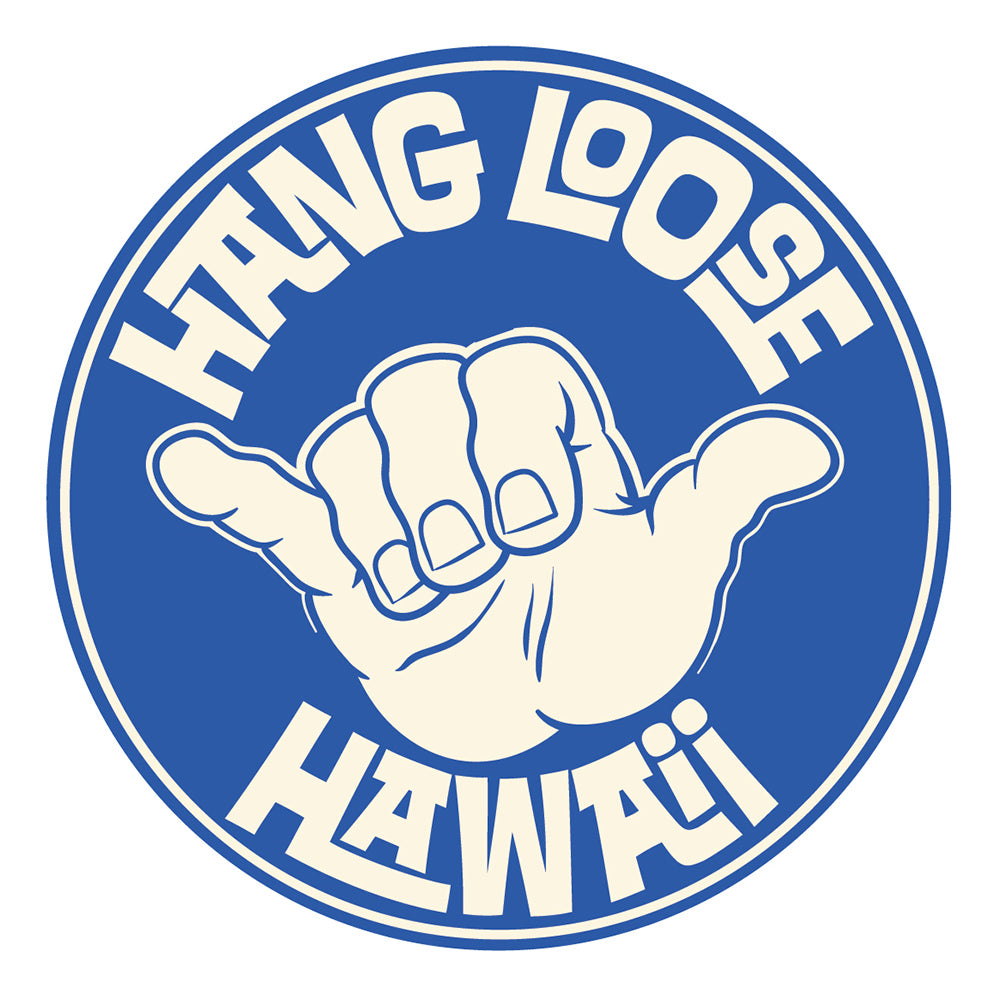 Hang Loose Sticker