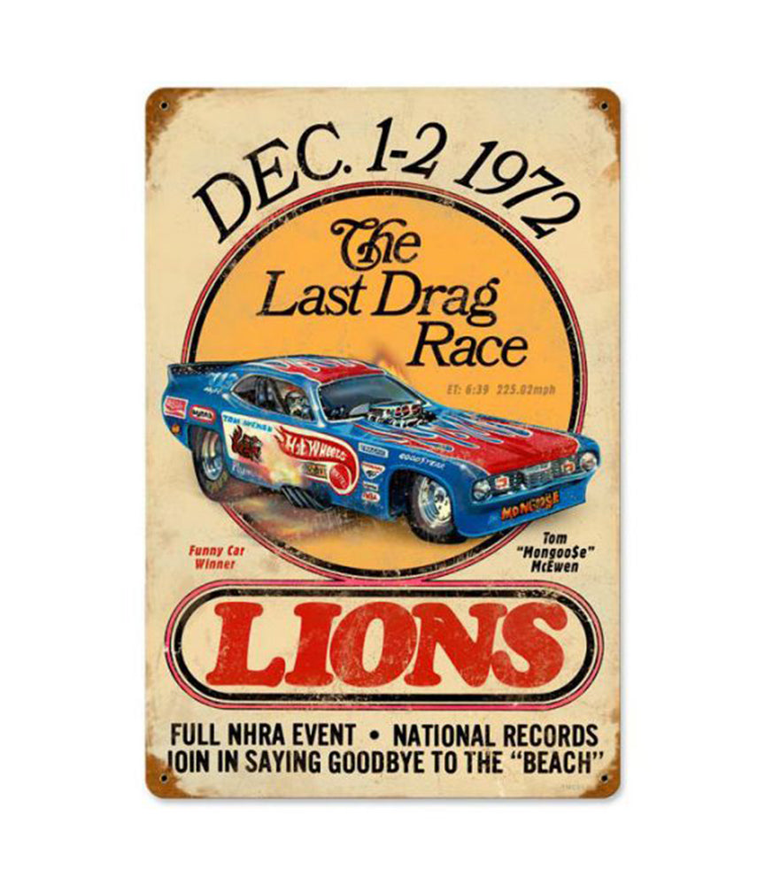 Lions Mongoose Last Drag Metal Sign