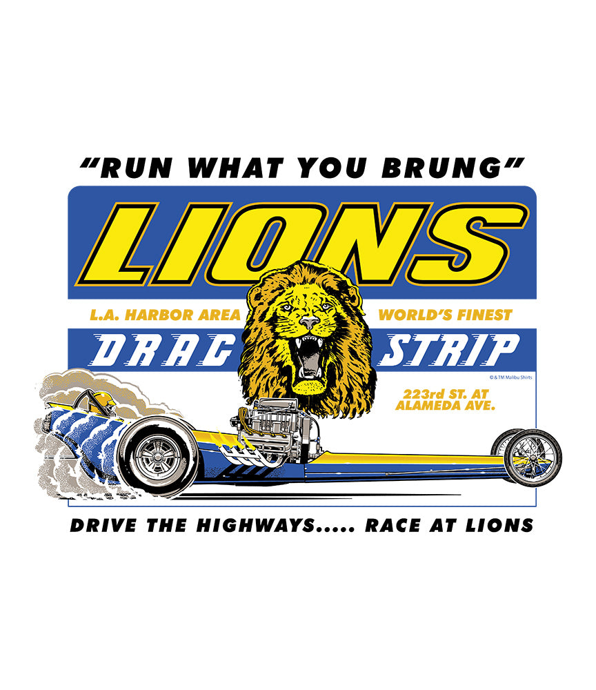 Lions Drag Strip Dragster – Malibu Shirts