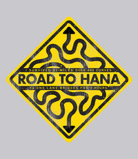 Road to Hana Sign T-Shirt